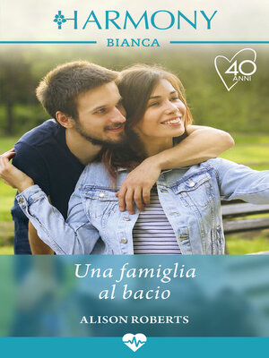 cover image of Una famiglia al bacio
